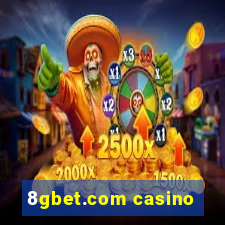 8gbet.com casino